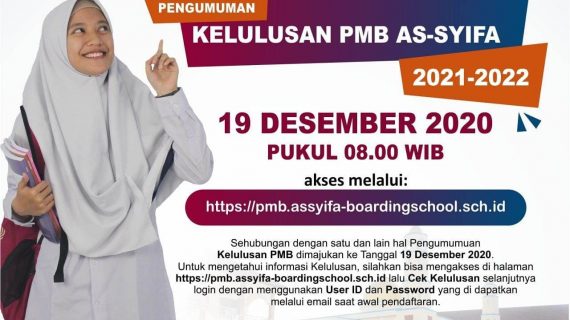 Lihat Disini Pengumuman Kelulusan PMB AsSyifa Boarding School 2021/2022