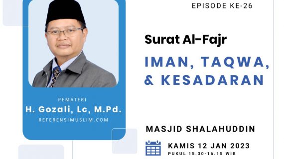 Tadabur Al-Quran Tafsir Surat Al-Fajr ayat 1-14, Balasan yang Berbuat Kerusakan dan Kesewenang-wenangan!